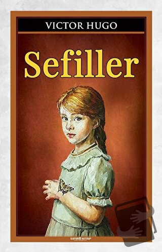 Sefiller - Victor Hugo - Sıfır6 Yayınevi - Fiyatı - Yorumları - Satın 