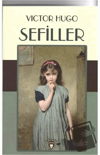 Sefiller - Victor Hugo - Dorlion Yayınları - Fiyatı - Yorumları - Satı