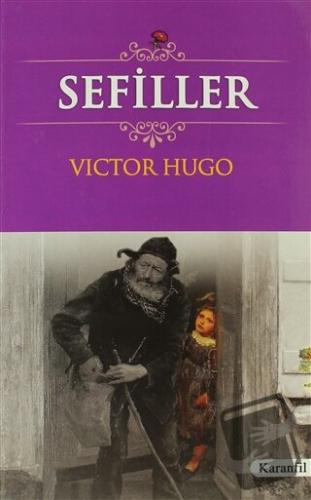 Sefiller - Victor Hugo - Karanfil Yayınları - Fiyatı - Yorumları - Sat