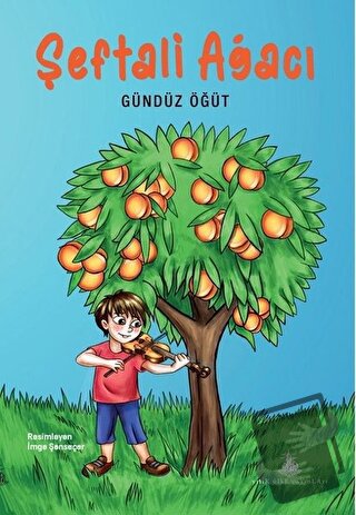 Şeftali Ağacı - Gündüz Öğüt - Yitik Ülke Yayınları - Fiyatı - Yorumlar