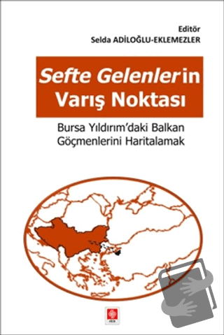 Sefte Gelenlerin Varış Noktasi Bursa Yıldırım'daki Balkan Göçmenlerini