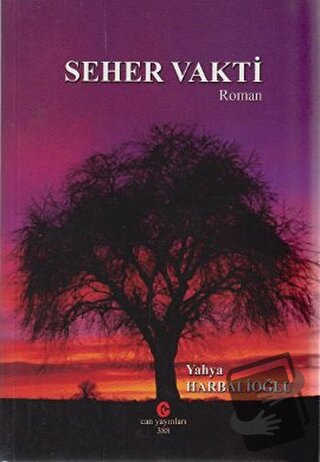 Seher Vakti - Yahya Harbalioğlu - Can Yayınları (Ali Adil Atalay) - Fi