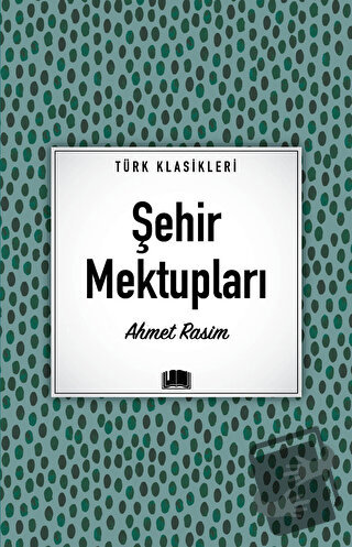 Şehir Mektupları - Ahmet Rasim - Ema Kitap - Fiyatı - Yorumları - Satı