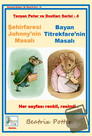 Şehirfaresi Johnny'nin Masalı-Bayan Titrekfare'nin Masalı - Beatrix Po