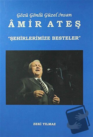 Şehirlerimize Besteler - Zeki Yılmaz - Çağlar Musıki Yayınları - Fiyat