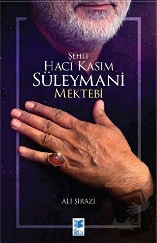 Şehit Hacı Kasım Süleymani Mektebi - Ali Şirazi - Feta Yayıncılık - Fi