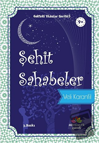 Şehit Sahabeler - Veli Karanfil - Mevsimler Kitap - Fiyatı - Yorumları