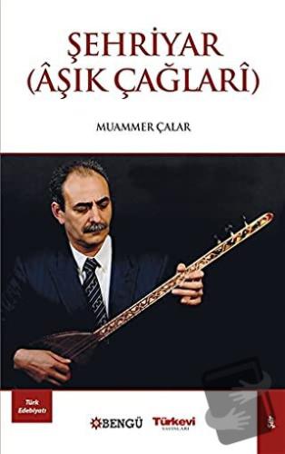 Şehriyar - Muammer Çalar - Bengü Yayınları - Fiyatı - Yorumları - Satı