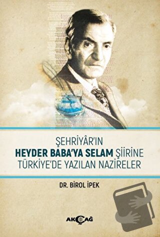 Şehriyar'ın Heyder Baba'ya Selam Şiirine Türkiye'de Yazılan Nazireler 