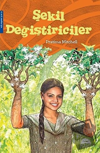 Şekil Değiştiriciler - Pratima Mitchell - Martı Çocuk Yayınları - Fiya