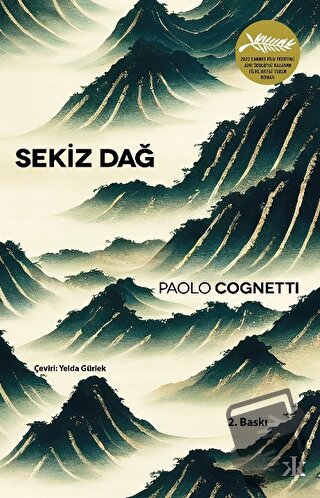 Sekiz Dağ - Paolo Cognetti - Kafka Kitap - Fiyatı - Yorumları - Satın 