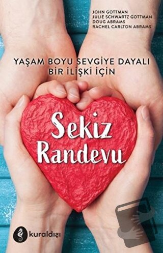 Sekiz Randevu - Doug Abrams - Kuraldışı Yayınevi - Fiyatı - Yorumları 