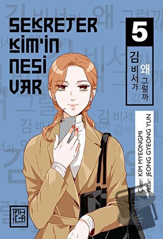 Sekreter Kim’in Nesi Var 5 - Jeong Gyeong Yun - Athica Yayınları - Fiy