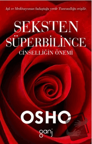 Seksten Süperbilince - Osho (Bhagwan Shree Rajneesh) - Ganj Kitap - Fi