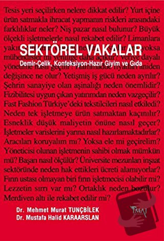 Sektörel Vakalar - Mehmet Murat Tunçbilek - İmaj Yayıncılık - Fiyatı -