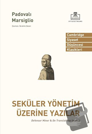 Seküler Yönetim Üzerine Yazılar - Padovalı Marsiglio - Timaş Akademi -