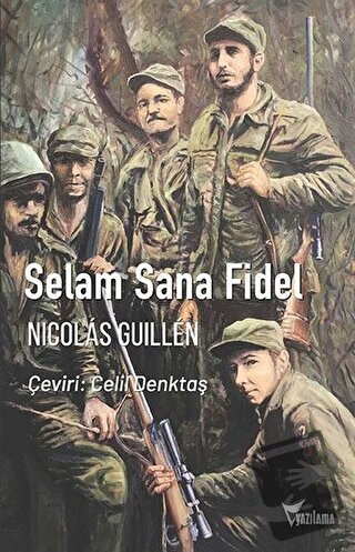 Selam Sana Fidel - Nicolas Guillen Batista - Yazılama Yayınevi - Fiyat