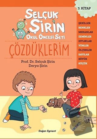 Selçuk Şirin Okul Öncesi Seti 3: Çözdüklerim - Derya Şirin - Doğan Egm