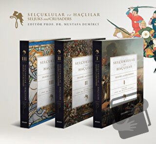 Selçuklular ve Haçlılar (Seljuks and Crusaders) 3 Cilt Takım - Kolekti