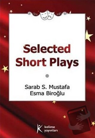 Selected Short Plays - Sarab S. Mustafa - Kelime Yayınları - Fiyatı - 