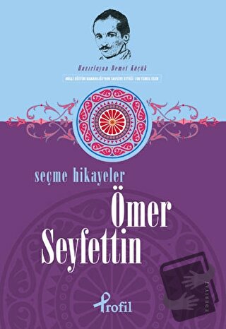 Selected Stories Of Ömer Seyfettin - Kolektif - Profil Kitap - Fiyatı 