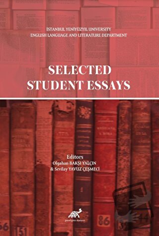 Selected Student Essays - Sevilay Yavuz Çeşmeci - Paradigma Akademi Ya