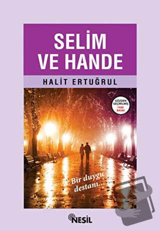 Selim ve Hande - Halit Ertuğrul - Nesil Yayınları - Fiyatı - Yorumları