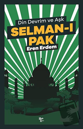 Selman-ı Pak - Eren Erdem - Halk Kitabevi - Fiyatı - Yorumları - Satın