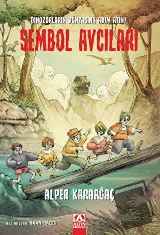 Sembol Avcıları - Alper Karaağaç - Altın Kitaplar - Fiyatı - Yorumları