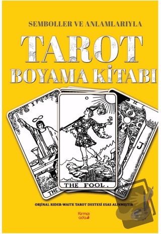 Semboller ve Anlamlarıyla Tarot Boyama Kitabı - Fatma Burcu Uzunoğlu -