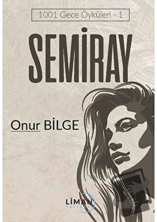 Semiray - Onur Bilge - Liman Yayınevi - Fiyatı - Yorumları - Satın Al