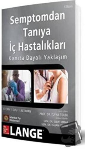 Semptomdan Tanıya İç Hastalıkları Kanıta Dayalı Yaklaşım - Tufan Tükek