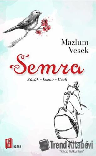 Semra - Mazlum Vesek - Mona Kitap - Fiyatı - Yorumları - Satın Al