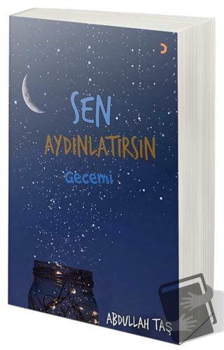 Sen Aydınlatırsın Gecemi - Abdullah Taş - Cinius Yayınları - Fiyatı - 