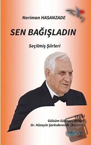 Sen Bağışladın - Neriman Hasanzade - Gülnar Yayınları - Fiyatı - Yorum