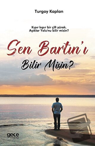 Sen Bartın'ı Bilir Misin? - Turgay Kaplan - Gece Kitaplığı - Fiyatı - 