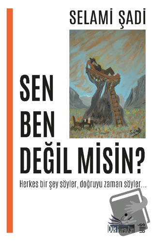 Sen Ben Değil misin? - Selami Şadi - Düş Kurguları Yayıncılık - Fiyatı