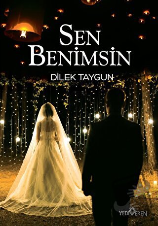 Sen Benimsin - Dilek Taygun - Yediveren Yayınları - Fiyatı - Yorumları