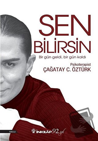 Sen Bilirsin - Çağatay C. Öztürk - İnkılap Kitabevi - Fiyatı - Yorumla