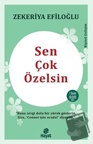 Sen Çok Özelsin - Zekeriya Efiloğlu - Hayat Yayınları - Fiyatı - Yorum