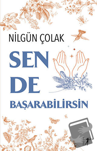 Sen De Başarabilirsin - Nilgün Çolak - Artemis Yayınları - Fiyatı - Yo