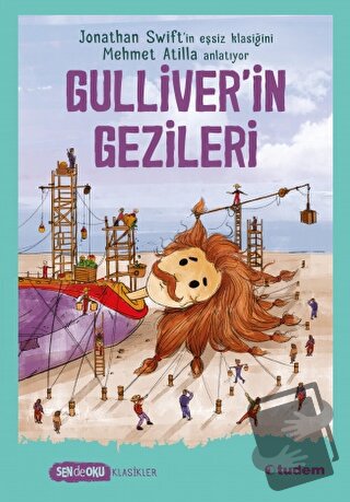 Sen de Oku - Gulliver'in Gezileri - Mehmet Atilla - Tudem Yayınları - 