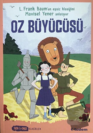 Sen de Oku - Oz Büyücüsü - Mavisel Yener - Tudem Yayınları - Fiyatı - 