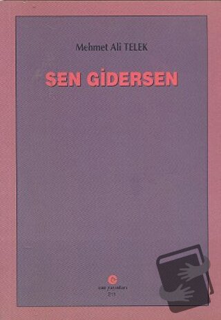 Sen Gidersen - Mehmet Ali Telek - Can Yayınları (Ali Adil Atalay) - Fi