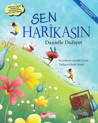 Sen Harikasın - Danielle Dufayet - The Çocuk - Fiyatı - Yorumları - Sa