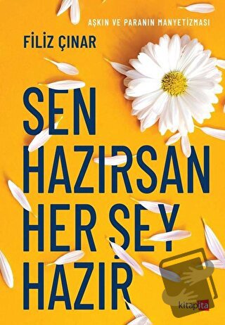 Sen Hazırsan Her Şey Hazır - Filiz Çınar - Kitapita - Fiyatı - Yorumla