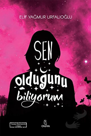 Sen Olduğunu Biliyorum (Ciltli) - Elif Yağmur Urfalıoğlu - Otantik Kit