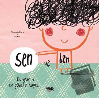 Sen ve Ben - Elisenda Roca - Tekir Kitap - Fiyatı - Yorumları - Satın 