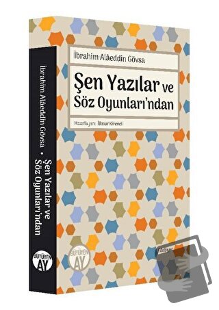 Şen Yazılar ve Söz Oyunları’ndan - İbrahim Alaeddin Gövsa - Büyüyen Ay