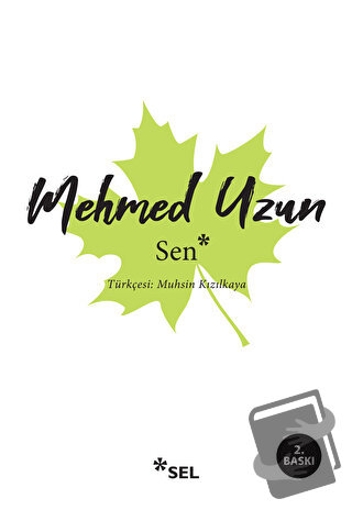 Sen - Mehmed Uzun - Sel Yayıncılık - Fiyatı - Yorumları - Satın Al